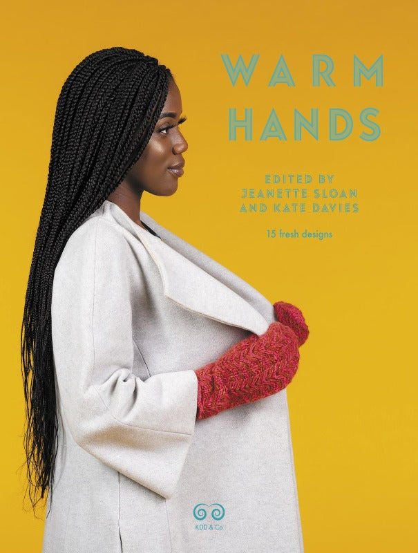 Warm Hands by Jeanette Sloan and Kate Davies